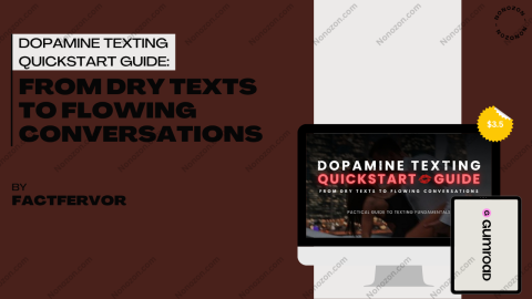 Dopamine Texting Quickstart Guide: From Dry Texts To Flowing Conversations