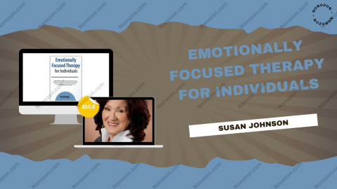 Emotionally Focused Therapy for Individuals