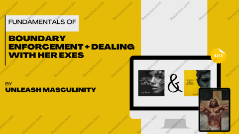 Fundamentals of Boundary Enforcement + Dealing with Her Exes