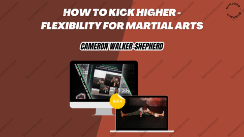How to Kick Higher - Flexibility for Martial Arts