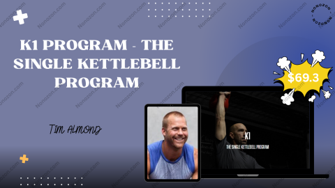 K1 PROGRAM - THE SINGLE KETTLEBELL PROGRAM