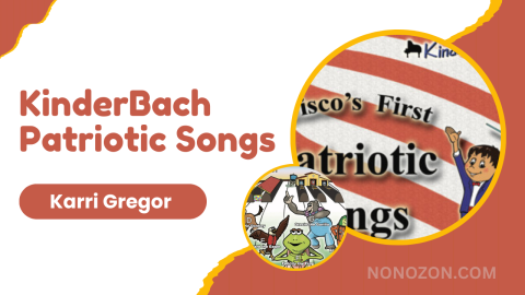 KinderBach Patriotic Songs