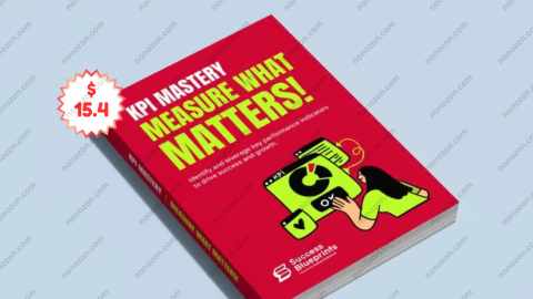 KPI Mastery – Measure What Matters