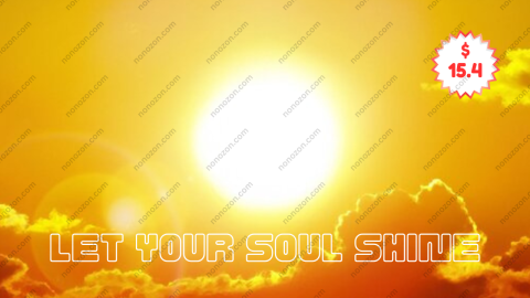 Let Your Soul Shine: Heal the Karma of Job-Related and Soul’s Purpose Challenges, Reveal Your Inner Radiance, and Bring Quicker Relief for Health Concerns (Originally Recorded April 2020)