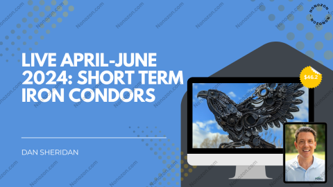 Live April-June 2024: Short Term Iron Condors