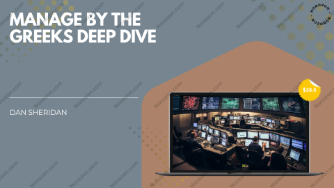 Manage by The Greeks Deep Dive
