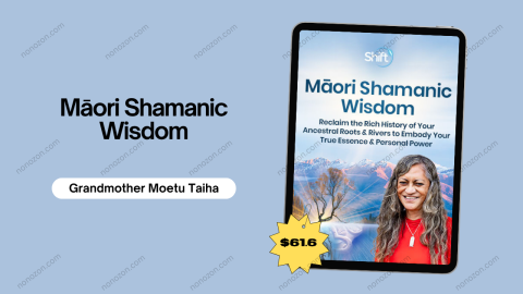 Māori Shamanic Wisdom