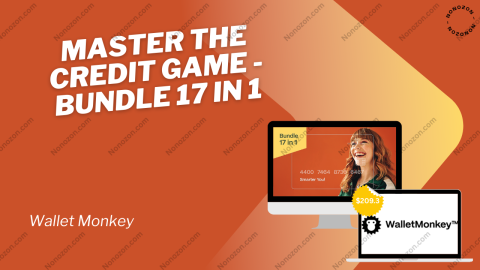 Master The Credit Game - Bundle 17 in 1
