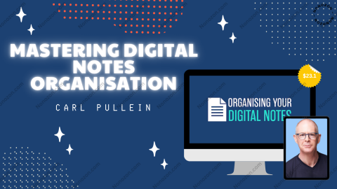 Mastering Digital Notes Organisation
