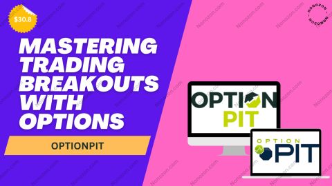 Mastering Trading Breakouts with Options