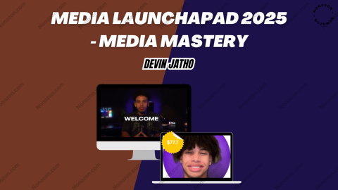 Media Launchapad 2025 - Media Mastery