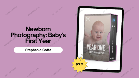 Newborn Photography: Baby's First Year