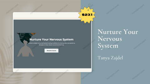 Nurture Your Nervous System