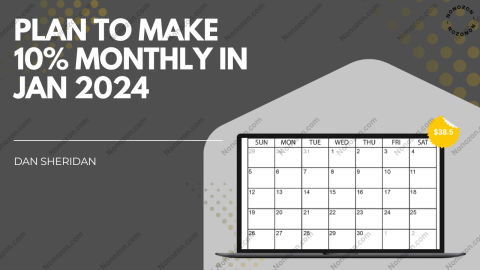 Plan to Make 10% Monthly in Jan 2024