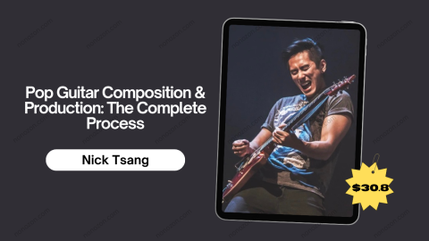 Pop Guitar Composition & Production: The Complete Process