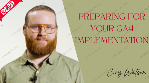 Preparing for your GA4 Implementation