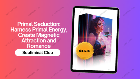 Primal Seduction: Harness Primal Energy, Create Magnetic Attraction and Romance