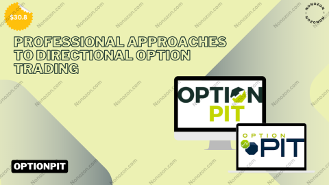 Professional Approaches to Directional Option Trading