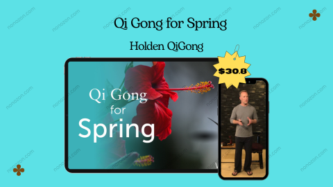Qi Gong for Spring