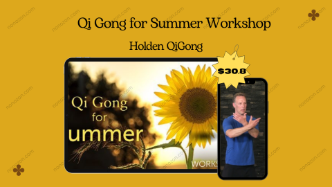 Qi Gong for Summer Workshop