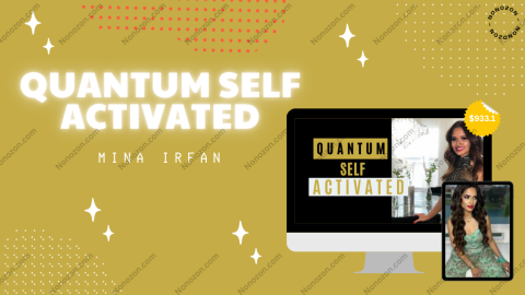 Quantum Self ACTIVATED