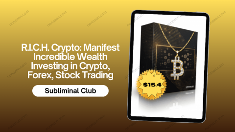R.I.C.H. Crypto: Manifest Incredible Wealth Investing in Crypto, Forex, Stock Trading