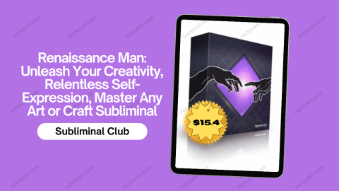 Renaissance Man: Unleash Your Creativity, Relentless Self-Expression, Master Any Art or Craft Subliminal