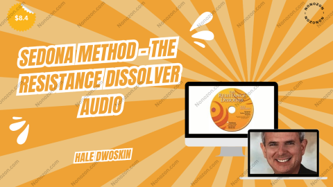 Sedona Method - The Resistance Dissolver Audio