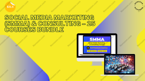 Social Media Marketing (SMMA) & Consulting – 25 Courses Bundle