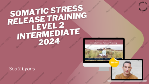Somatic Stress Release Training Level 2 Intermediate 2024
