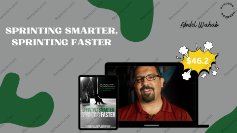 Sprinting Smarter, Sprinting Faster
