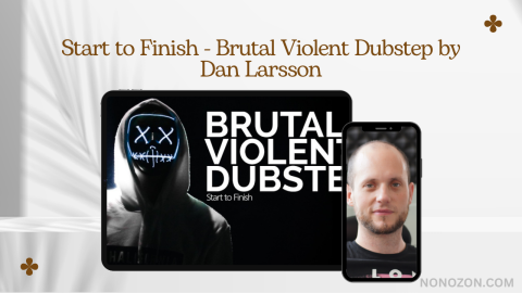 Start to Finish - Brutal Violent Dubstep
