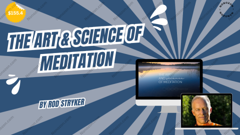 The Art & Science of Meditation
