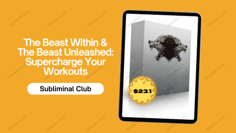 The Beast Within & The Beast Unleashed: Supercharge Your Workouts