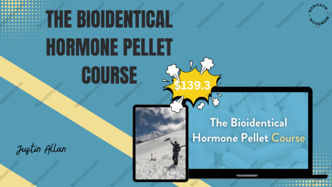 The Bioidentical Hormone Pellet Course