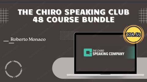The Chiro Speaking Club - 48 Course Bundle