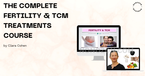 The Complete Fertility & TCM Treatments Course