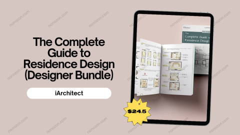 The Complete Guide to Residence Design (Designer Bundle)