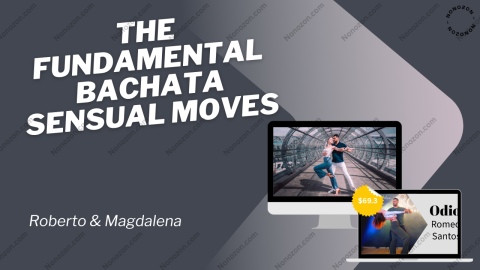 THE FUNDAMENTAL BACHATA SENSUAL MOVES