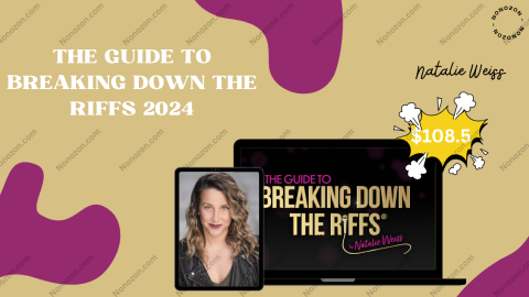 The Guide to Breaking Down the Riffs 2024