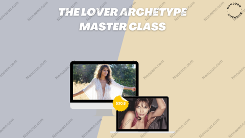 The Lover Archetype Master Class