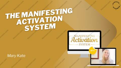 The Manifesting Activation System