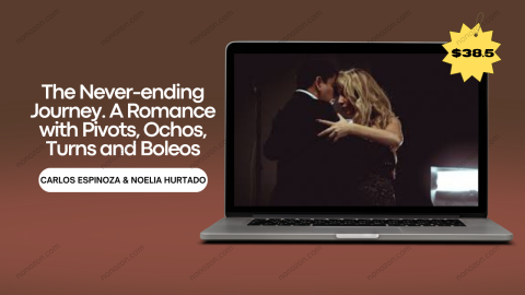 The Never-ending Journey. A Romance with Pivots, Ochos, Turns and Boleos