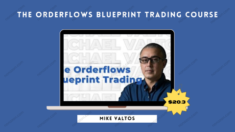 The Orderflows Blueprint Trading Course