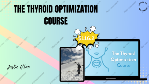The Thyroid Optimization Course