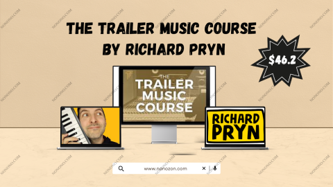 The Trailer Music Course by Richard Pryn