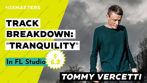 Track Breakdown: "Tranquility"