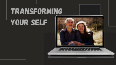 Transforming Your Self