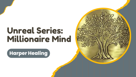 Unreal Series: Millionaire Mind