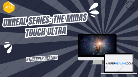 Unreal Series: The Midas Touch Ultra